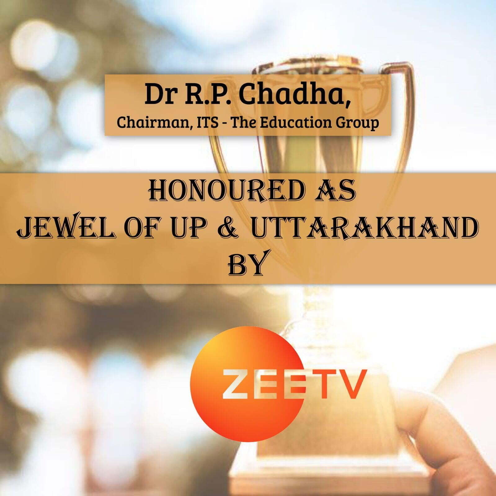 Dr. RP Chadha Jewel of UP & Uttrakhand by ZEE Tv